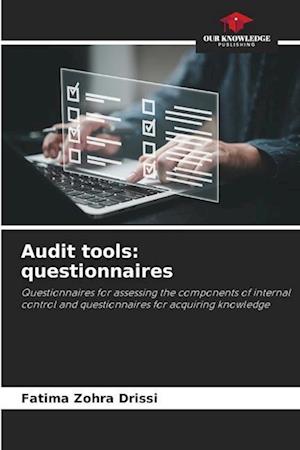 Audit tools: questionnaires