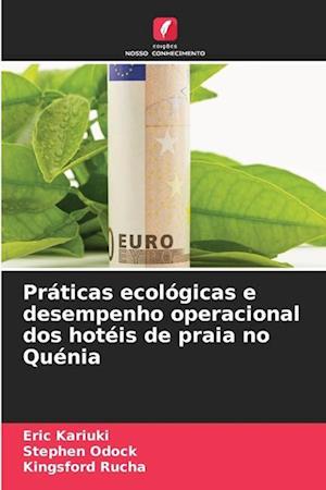 Práticas ecológicas e desempenho operacional dos hotéis de praia no Quénia