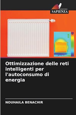 Ottimizzazione delle reti intelligenti per l'autoconsumo di energia