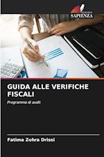 GUIDA ALLE VERIFICHE FISCALI