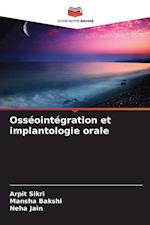 Osséointégration et implantologie orale