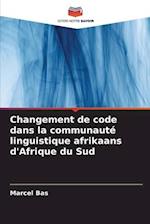 Changement de code dans la communauté linguistique afrikaans d'Afrique du Sud