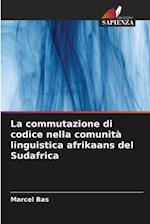 La commutazione di codice nella comunità linguistica afrikaans del Sudafrica