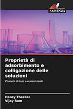 Proprietà di adsorbimento e colligazione delle soluzioni