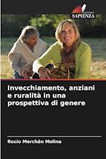 Invecchiamento, anziani e ruralità in una prospettiva di genere