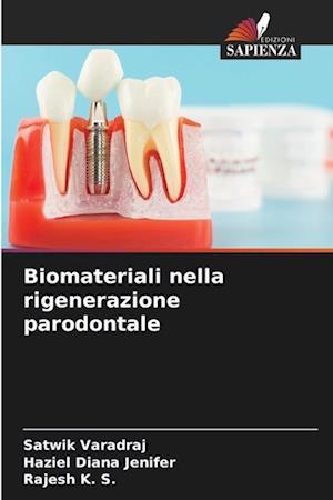 Biomateriali nella rigenerazione parodontale