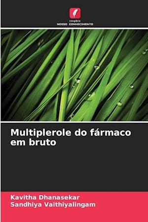 Multiplerole do fármaco em bruto