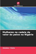 Mulheres na cadeia de valor do peixe na Nigéria