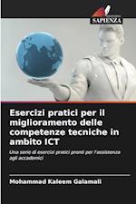 Esercizi pratici per il miglioramento delle competenze tecniche in ambito ICT