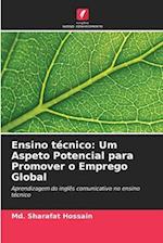 Ensino técnico: Um Aspeto Potencial para Promover o Emprego Global