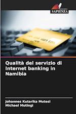 Qualità del servizio di Internet banking in Namibia