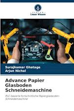 Advance Papier Glasboden Schneidemaschine