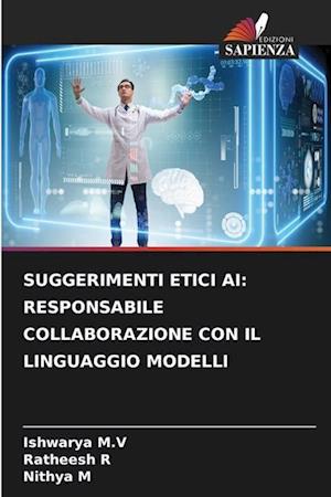 SUGGERIMENTI ETICI AI: RESPONSABILE COLLABORAZIONE CON IL LINGUAGGIO MODELLI