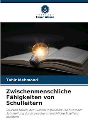 Zwischenmenschliche Fähigkeiten von Schulleitern