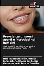 Prevalenza di morsi aperti e incrociati nei bambini