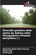 Diversità genetica della palma da dattero della Mesopotamia (Pheonix dactylifera L.)