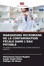 MARQUEURS MICROBIENS DE LA CONTAMINATION FÉCALE DANS L'EAU POTABLE