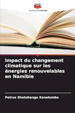 Impact du changement climatique sur les énergies renouvelables en Namibie