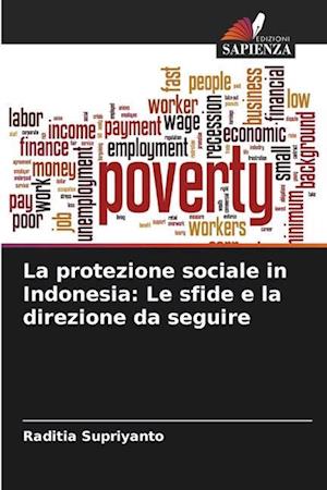 La protezione sociale in Indonesia: Le sfide e la direzione da seguire