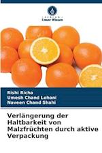 Verlängerung der Haltbarkeit von Malzfrüchten durch aktive Verpackung