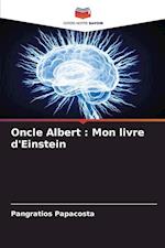 Oncle Albert : Mon livre d'Einstein