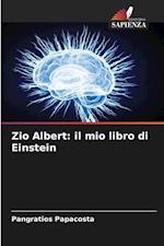 Zio Albert: il mio libro di Einstein