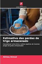 Estimativa das perdas de trigo armazenado