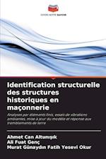 Identification structurelle des structures historiques en maçonnerie