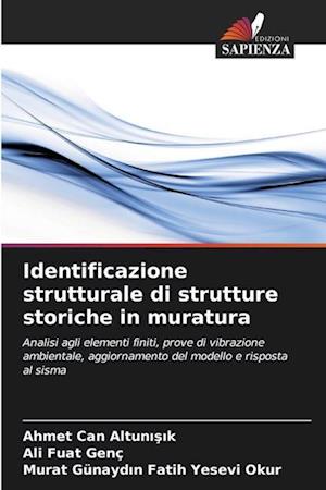 Identificazione strutturale di strutture storiche in muratura