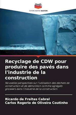 Recyclage de CDW pour produire des pavés dans l'industrie de la construction