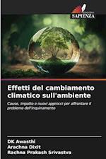 Effetti del cambiamento climatico sull'ambiente