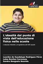 L'obesità dal punto di vista dell'educazione fisica nelle scuole