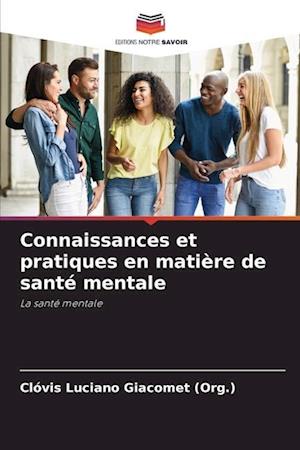 Connaissances et pratiques en matière de santé mentale