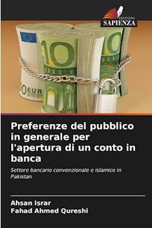 Preferenze del pubblico in generale per l'apertura di un conto in banca