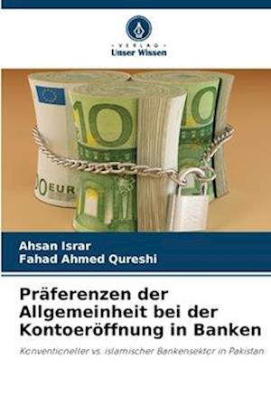 Präferenzen der Allgemeinheit bei der Kontoeröffnung in Banken