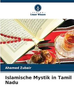 Islamische Mystik in Tamil Nadu