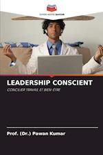 LEADERSHIP CONSCIENT