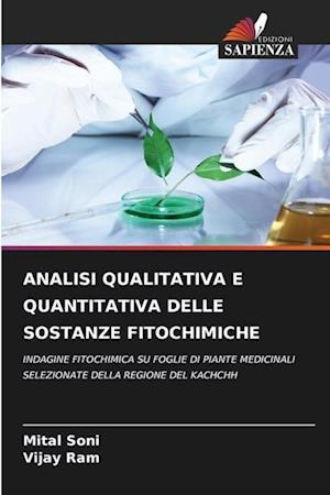 ANALISI QUALITATIVA E QUANTITATIVA DELLE SOSTANZE FITOCHIMICHE