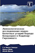 Limnologicheskoe issledowanie wodno-bolotnyh ugodij Barada Bandharan w Kodinar-Girsomnath
