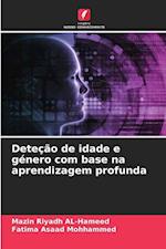 Deteção de idade e género com base na aprendizagem profunda