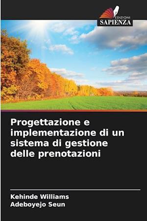 Progettazione e implementazione di un sistema di gestione delle prenotazioni