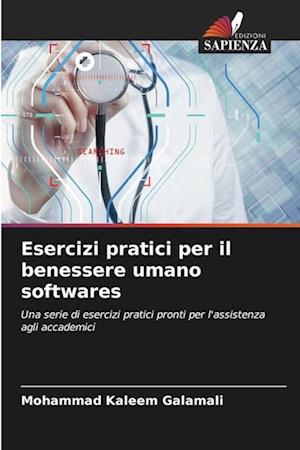 Esercizi pratici per il benessere umano softwares