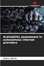 Availability assessment in autonomous internet providers