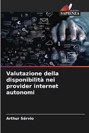 Valutazione della disponibilità nei provider internet autonomi