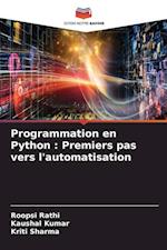 Programmation en Python : Premiers pas vers l'automatisation
