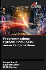 Programmazione Python: Primi passi verso l'automazione