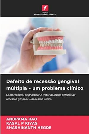 Defeito de recessão gengival múltipla ¿ um problema clínico