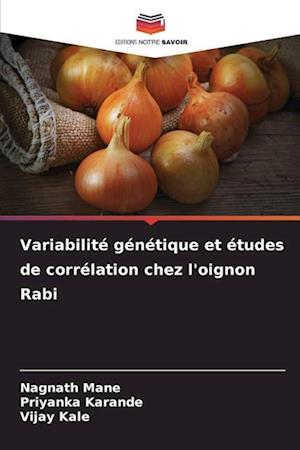 Variabilité génétique et études de corrélation chez l'oignon Rabi