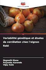 Variabilité génétique et études de corrélation chez l'oignon Rabi