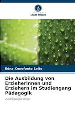 Die Ausbildung von Erzieherinnen und Erziehern im Studiengang Pädagogik